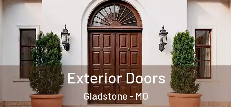 Exterior Doors Gladstone - MO